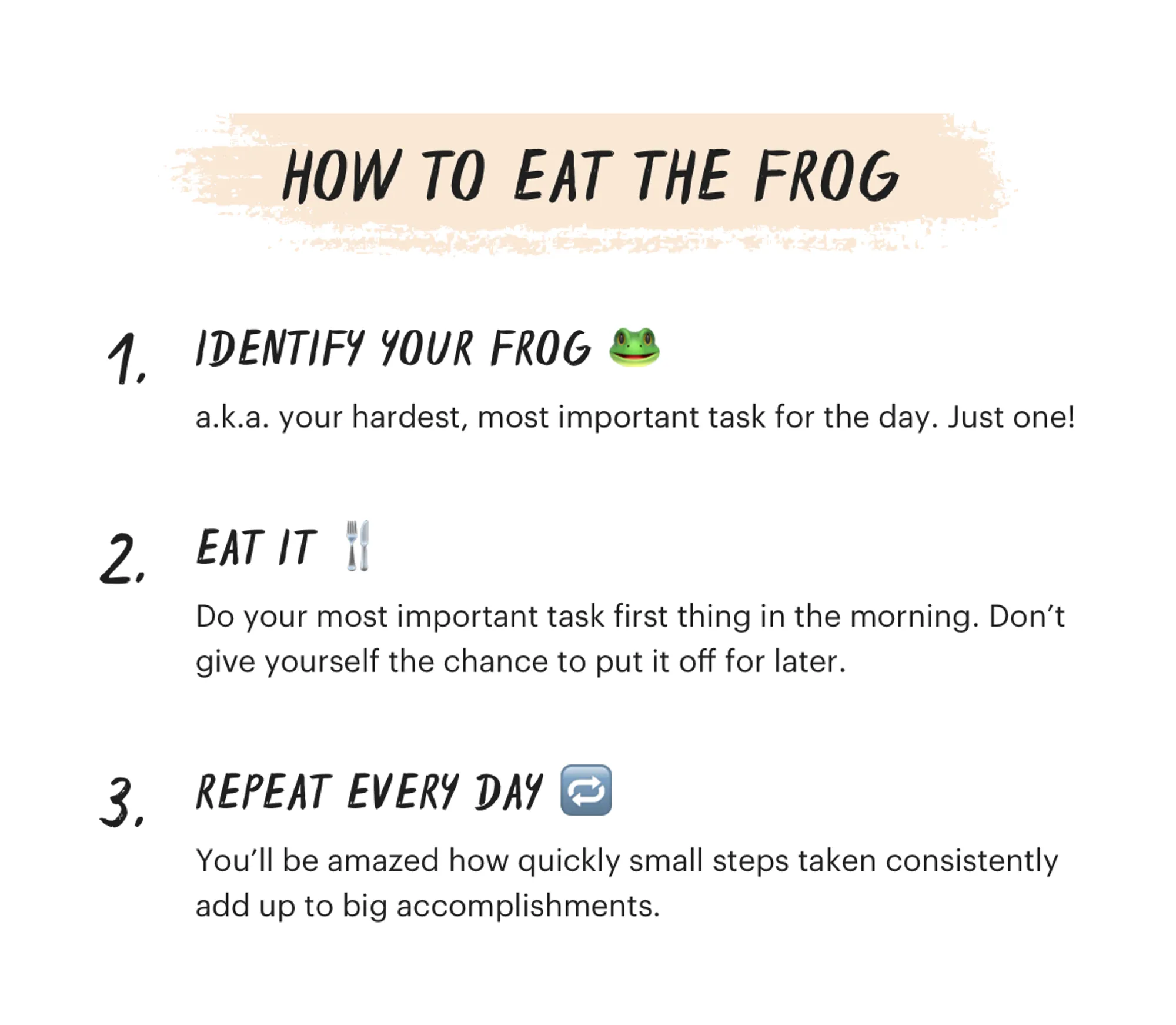eat the frog